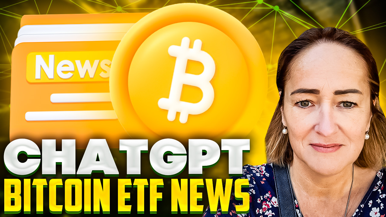 ChatGPT Bitcoin ETF News