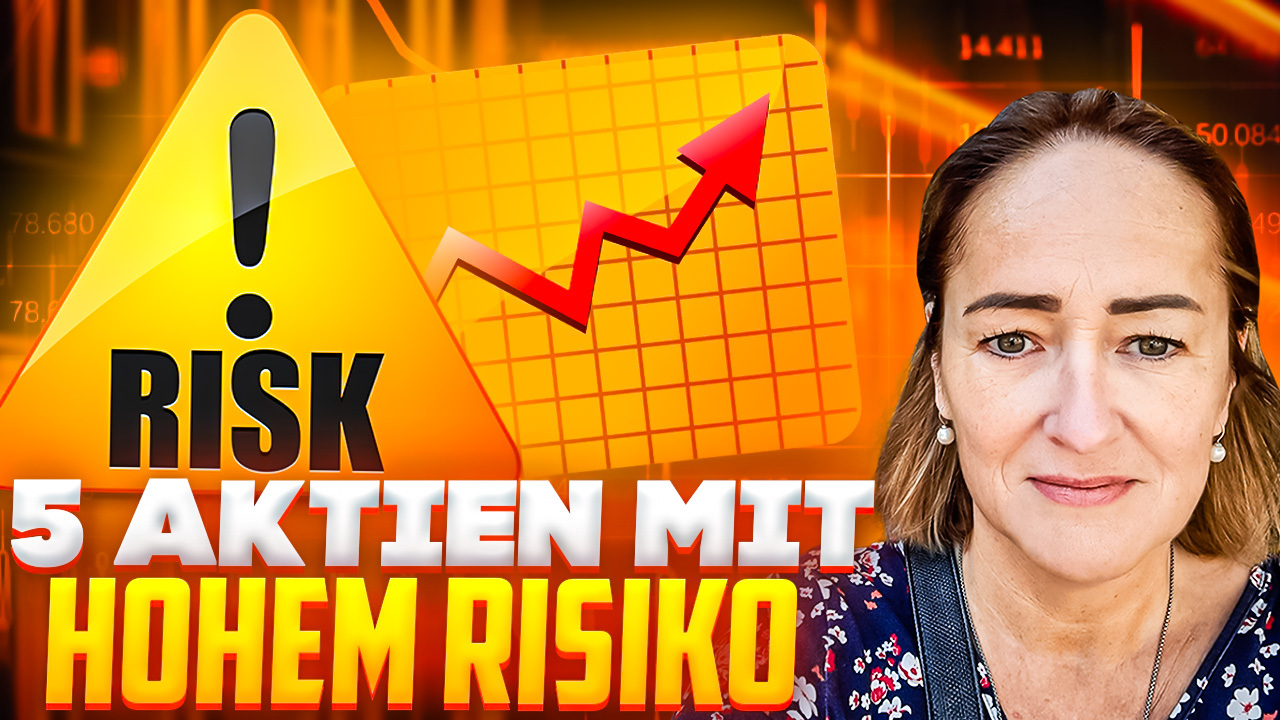 5 Aktien mit hohem Risiko